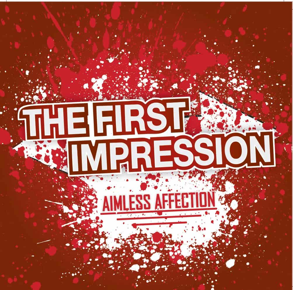 Aimless Affection album cover by The First Impression band.